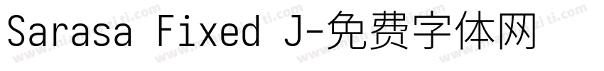 Sarasa Fixed J字体转换